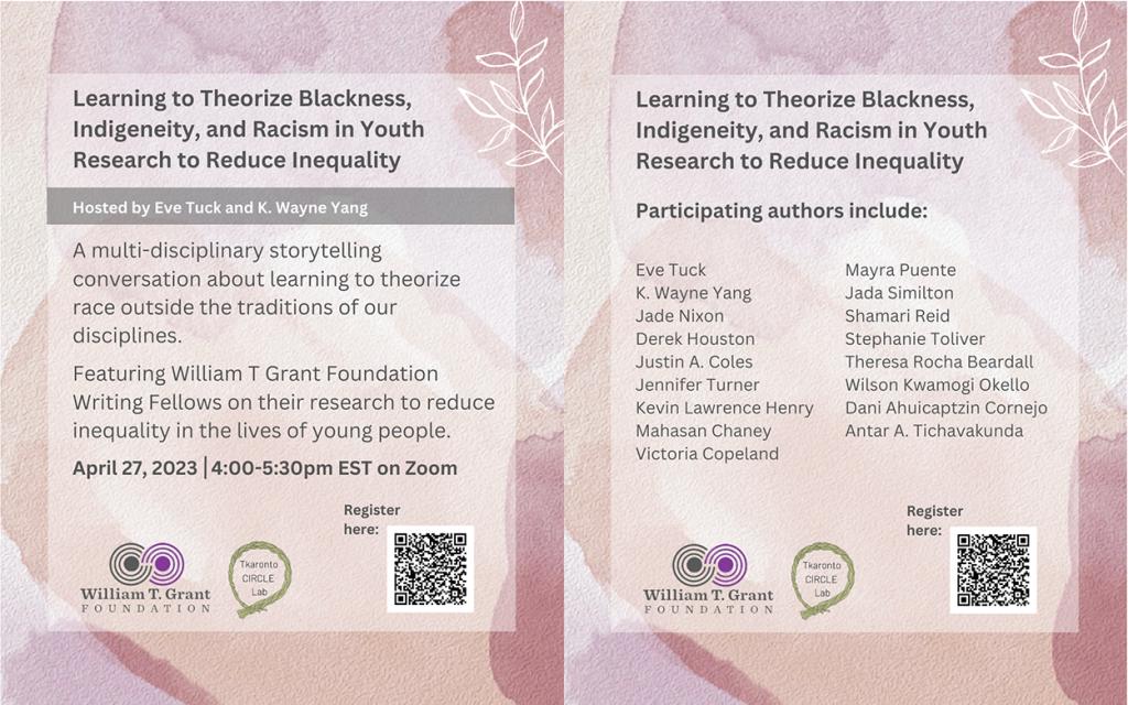 “Learning to Theorize Blackness, Indigeneity, and Racism in Youth Research to Reduce Inequality”
