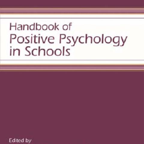 Cover of the Handbook of Positive Psychology in Schools