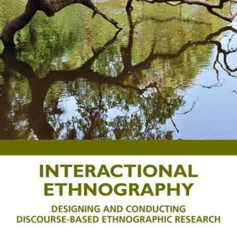 Interactional Ethnography cover