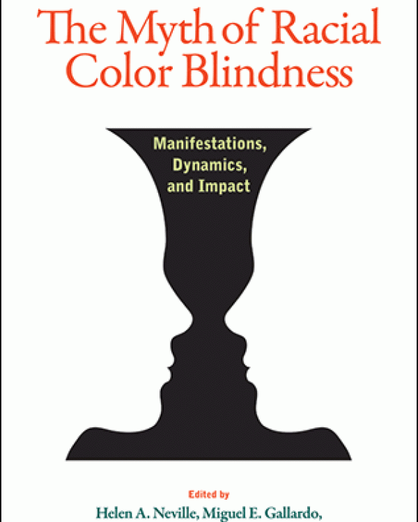 cover of The Myth of Racial Colorblindness 