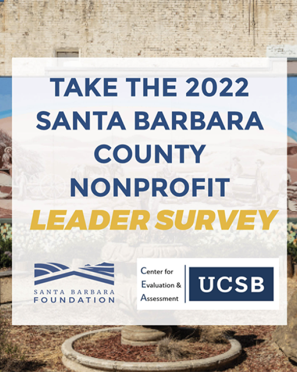 Take the 2022 Santa Barbara County Nonprofit Leader Survey